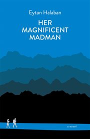 Her magnificent madman cover image