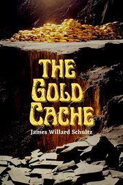 The gold cache cover image