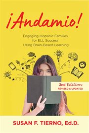 Andamio! engaging hispanic families for ell success using brain-based learning cover image