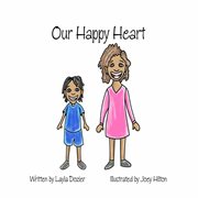 Our happy heart cover image
