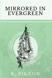 Mirrored in evergreen cover image