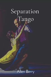 Separation Tango cover image