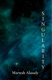 Singularity. Finding Purpose in an Infinite Universe cover image