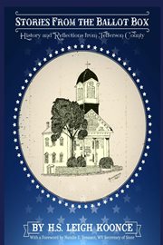 Stories From the Ballot Box : History and Reflections from Jefferson County cover image