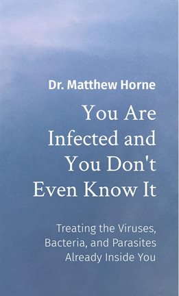 Cover image for You Are Infected and You Don't Even Know It