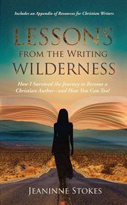 Lessons from the writing wilderness cover image