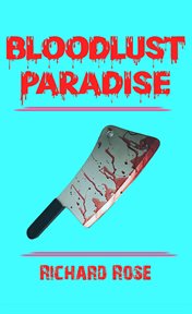 Bloodlust paradise cover image