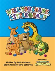 Will you share, little bear? cover image