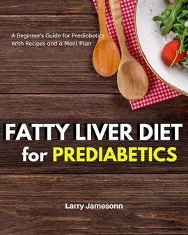 Cover image for Fatty Liver Diet