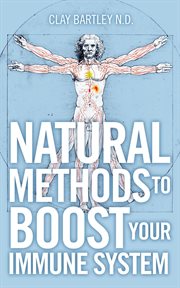Natural methods to boost your immune system cover image