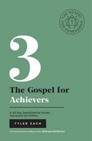 The gospel for achievers : Enneagram cover image
