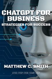 Chatgpt for business : Strategies for Success cover image