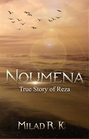 Noumena: true story of reza. True Story of Reza cover image