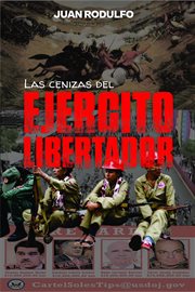 Las cenizas del ejército libertador cover image
