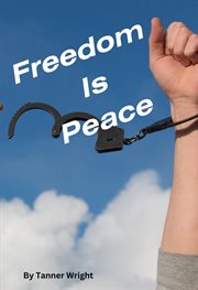 Freedom is peace cover image