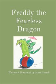 Freddy the fearless dragon cover image