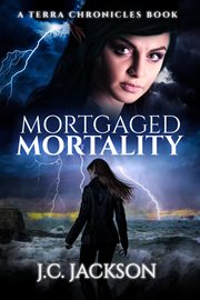Mortgaged mortality cover image