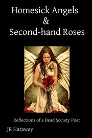 Homesick angels & second-hand roses cover image