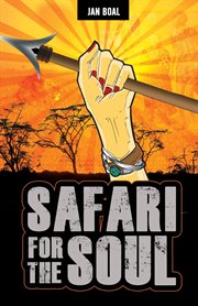 Safari for the soul cover image