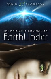 Earthunder. The Meteorite Chronicles cover image