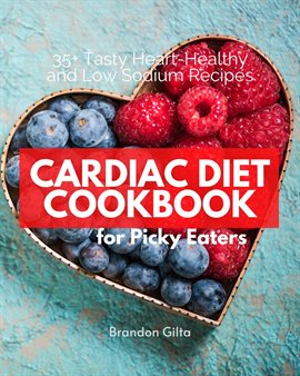 Cover image for Cardiac Diet for Picky Eaters