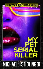 My pet serial killer cover image