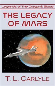The legacy of mars cover image