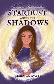 Stardust Among the Shadows cover image