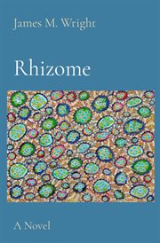 Rhizome. A Novel cover image