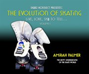 The evolution of skating cover image
