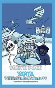 South pole santa, the legend of nicnott cover image