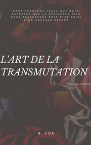 L'art de la transmutation cover image