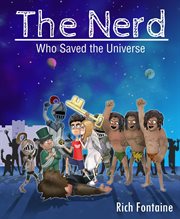 The nerd who saved the universe cover image