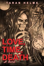 Love, time, death cover image
