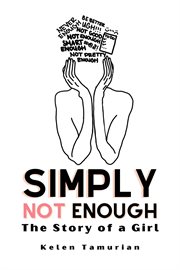 Simply not enough cover image