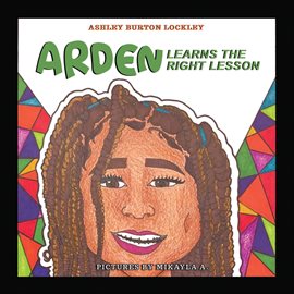 Cover image for Arden Learns the Right Lesson