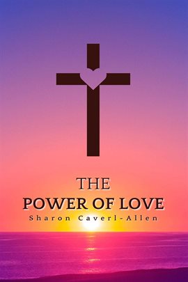 Cover image for The Power of Love