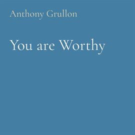 Cover image for You are Worthy