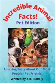 Incredible animal facts cover image