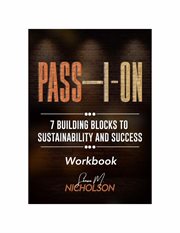 Pass-i-on. 7 Building Blocks To Sustainability and Success cover image