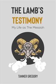 The lamb's testimony cover image