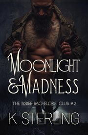 Moonlight & madness cover image