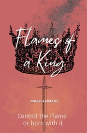 Flames of a king cover image