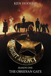 Midnight agency, season one. The Obsidian Gate cover image