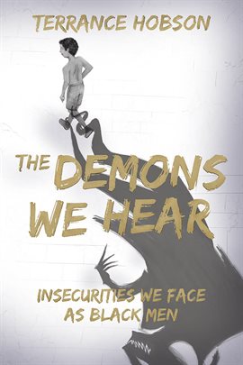 Cover image for The Demons We Hear