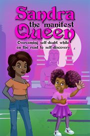 Sandra the manifest queen cover image