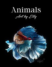Animals. Art by Elly cover image