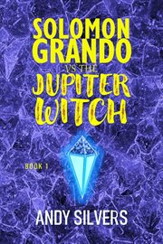 Solomon grando vs the jupiter witch cover image