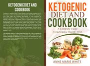 Ketogenic diet and cookbook cover image