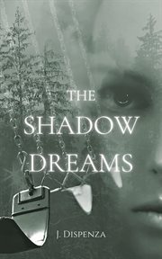 The shadow dreams cover image
